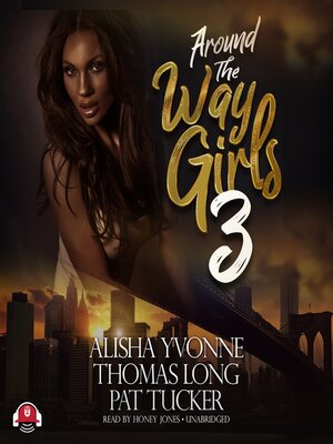 cover image of Around the Way Girls 3
